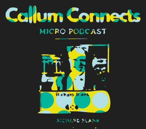 Callum Connects Micro Podcast b2b guest Richard Blank Costa Rica's Call Center.