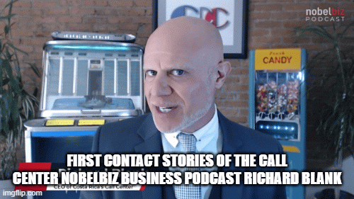 FIRST-CONTACT-STORIES-OF-THE-CALL-CENTER-NOBELBIZ-BUSINESS-PODCAST-RICHARD-BLANK.gif